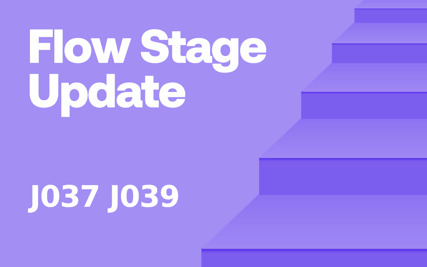 Changes in Two DDI's Flow Stages