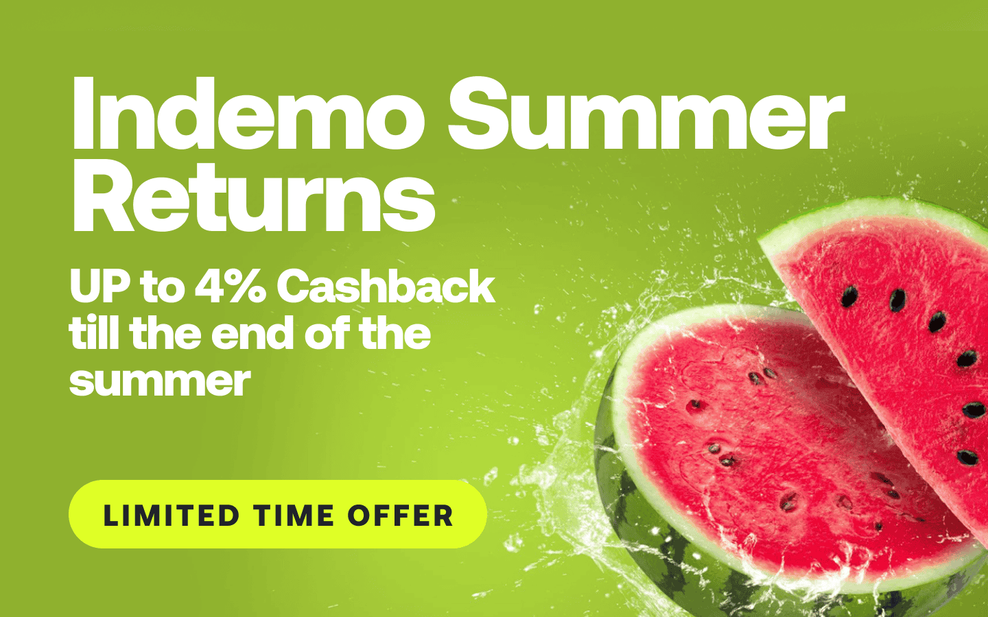 Indemo Summer Returns Cashback - Vol. 3