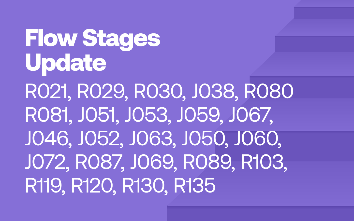 September Flow Stage Updates