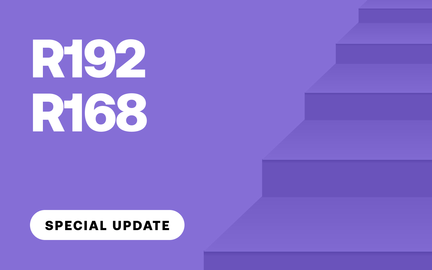 Special Focused Flow Stages Update - R192 & R168