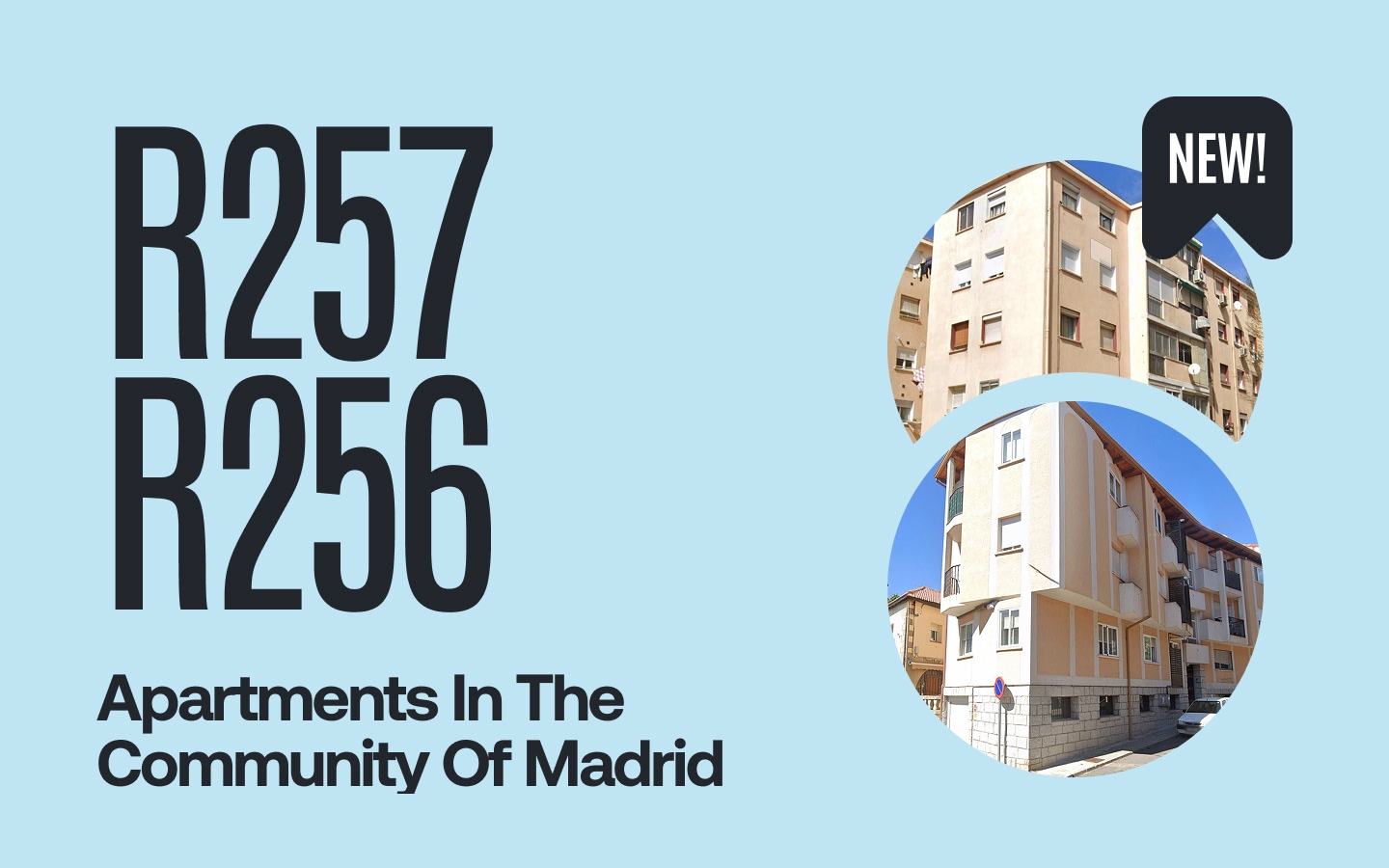 New Opportunities – R257, R256: Apartments in the Community of Madrid